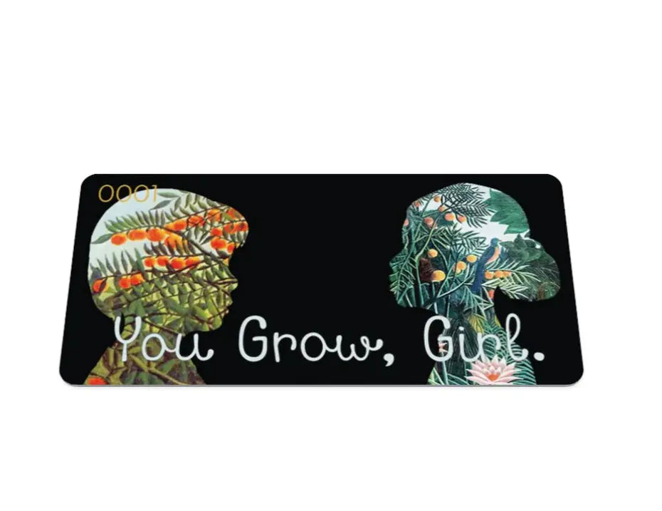 You grow, girl