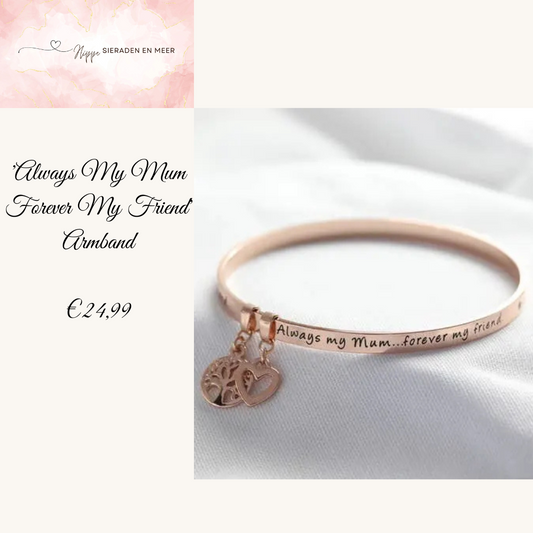 'Always My Mum Forever My Friend' Armband
